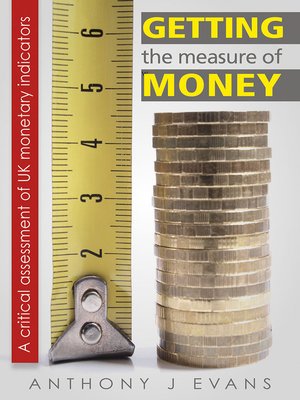 cover image of Getting the Measure of Money